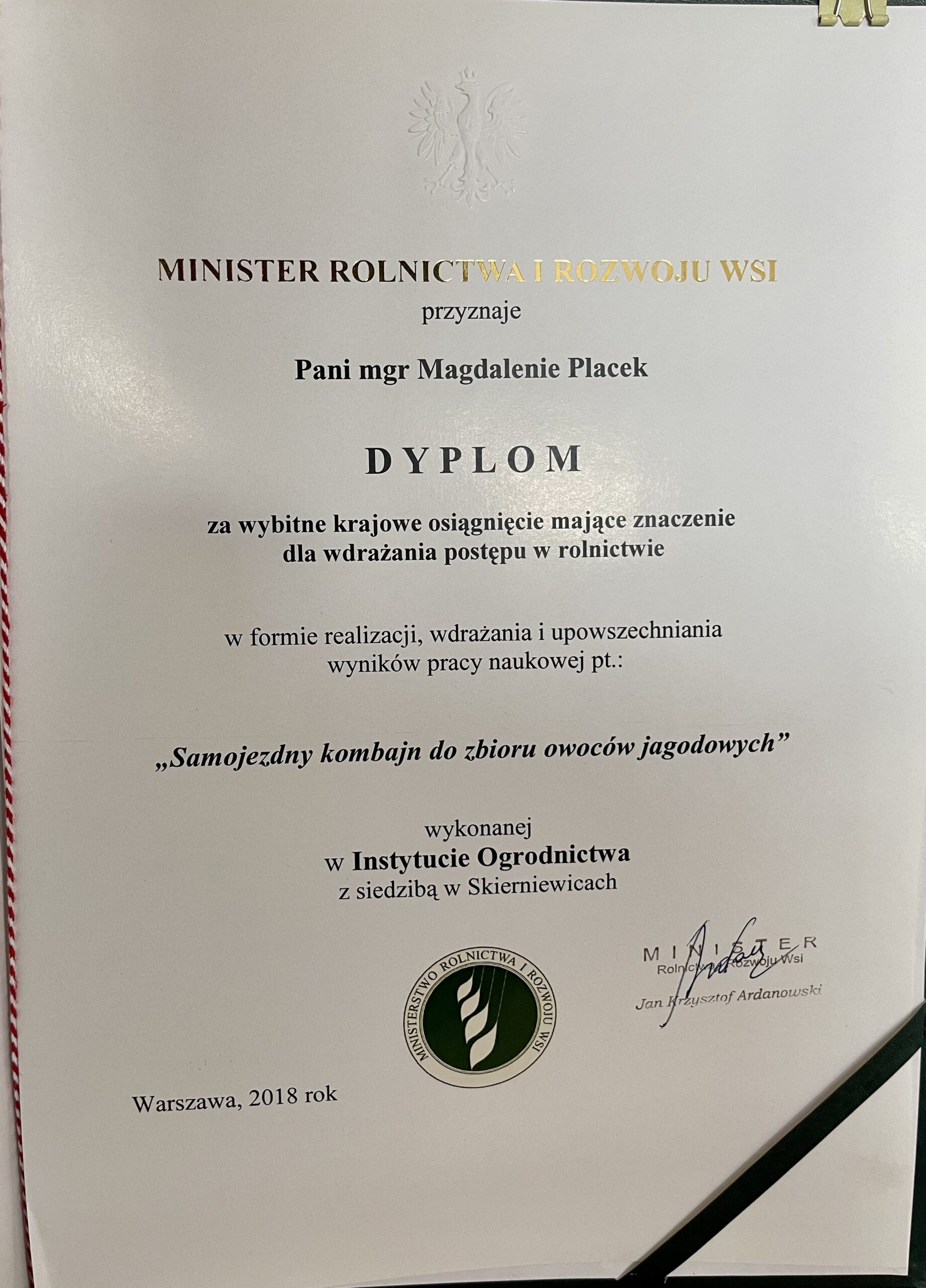 The Self-propelled Berry Harvester OSKAR 4WD was awarded by the minister of the Ministry of Agriculture and Rural Development of Poland.